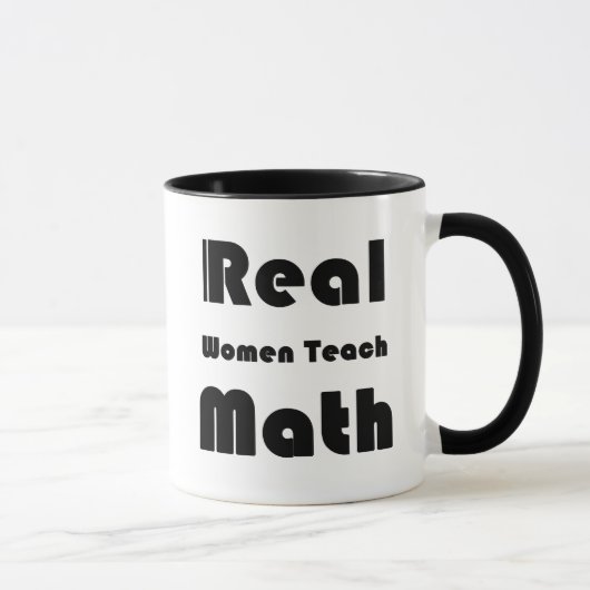 Mug Les vraies femmes enseignent des maths (Droite)