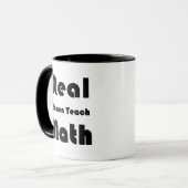Mug Les vraies femmes enseignent des maths (Devant gauche)