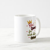 Mug Les vraies reines réparent les couronnes de l'autr (Devant droit)