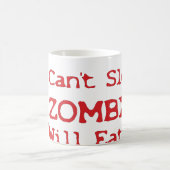 Mug Les zombis me mangeront (Centre)