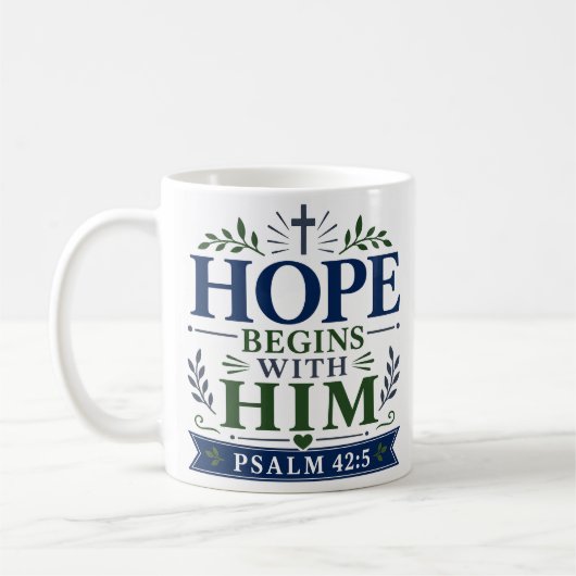 Mug L'espérance commence avec Lui Citation d'encourage (Gauche)