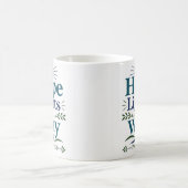 Mug L'espérance éclaire le chemin Citation d'encourage (Centre)