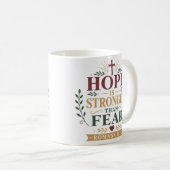 Mug L'espérance est plus forte que la citation d'espér (Devant droit)