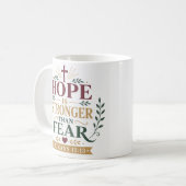Mug L'espérance est plus forte que la citation d'espér (Devant gauche)