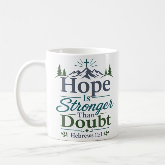 Mug L'espérance est plus forte que le doute Inspiratio (Gauche)