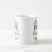 Mug L'espérance est une chose puissante - Dévozione qu (Centre)