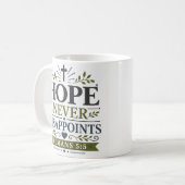 Mug L'espérance ne déçoit jamais Citation de vérité bi (Devant gauche)