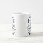 Mug L'espérance vaut la peine qu'on s'y accroche Dévoo (Centre)