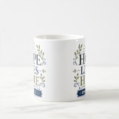 Mug L'espérance vit ici quotidiennement dévotion de fo (Centre)