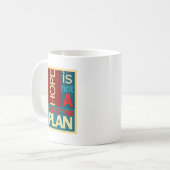 Mug L'espoir n'est pas un plan marketing (Devant gauche)
