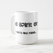 Mug L'esprit de la tribu est votre et les miens (Devant gauche)