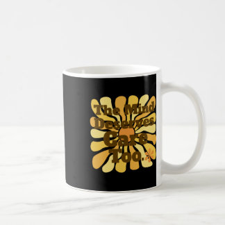 Mug L'Esprit Mérite Également D'Être Soigné. Psycholog