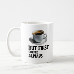 Mug L'essentiel pour commencer : le café d'abord