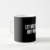 Mug let me ask my wife (Devant gauche)