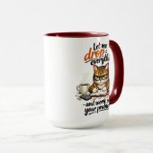 Mug Let Me Drop Everything Cat (Devant droit)