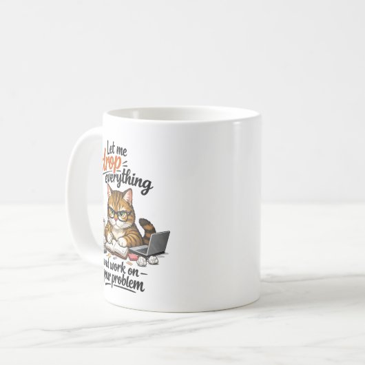 Mug Let Me Drop Everything Cat (Devant gauche)