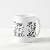 Mug Let Your Light Shine (Devant droit)