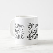 Mug Let Your Light Shine (Devant gauche)