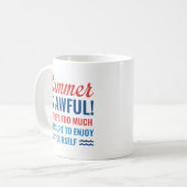 Mug L'Été Est Insupportable (Devant gauche)