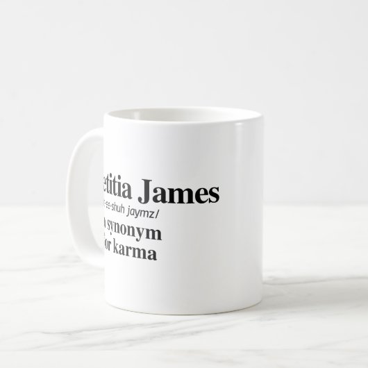 Mug Letitia James Définition : Synonyme pour Karma (Devant gauche)