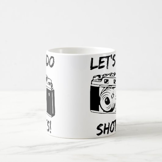 Mug Let'S Do Shots Funny Photography (Centre)