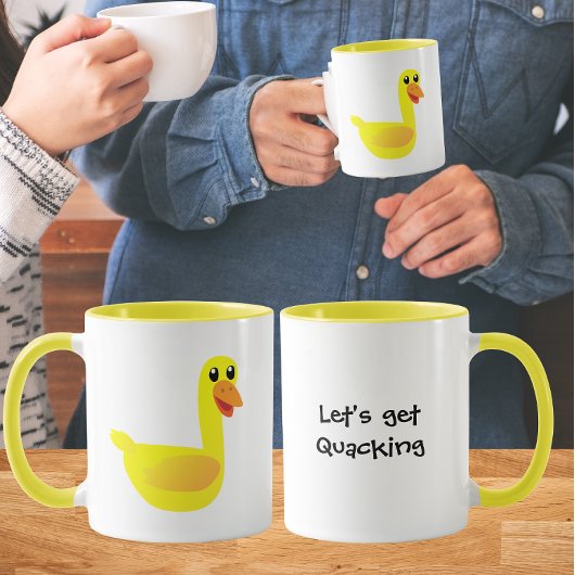 Mug Let's get Quacking Duck Humor