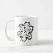 Mug Let's Grow Together (Gauche)