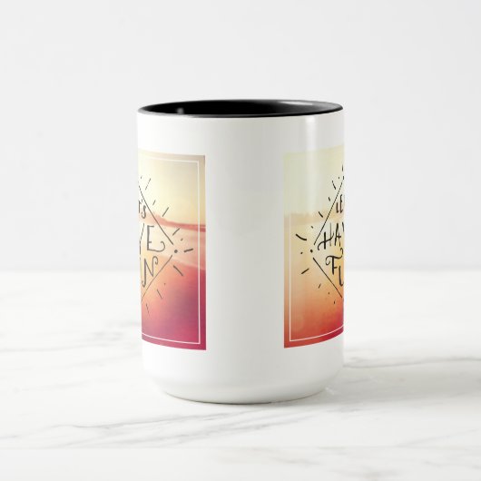 Mug Lets ont l'amusement (Centre)