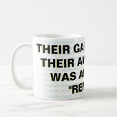 MUG LEUR GARBAGE, POUR LEUR AMUSEMENT, ÉTAIT ET EST (Gauche)