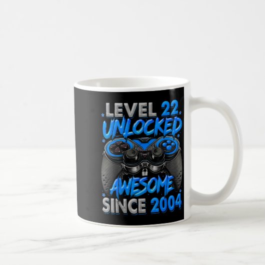 Mug Level 22 Unlocked Awesome Since 2004 22nd Birthday (Droite)