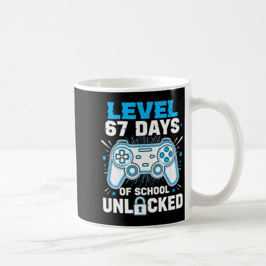 Mug Level 67 Days Of School Unlocked 67 Meme Humor 6 7 (Droite)
