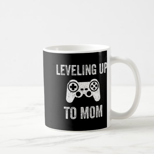 Mug Leveling Up To Mom Shirt For Expecting Mother  (Droite)