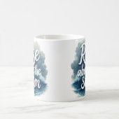 Mug Levez-vous au-dessus de la tempête - Citation d'ar (Centre)