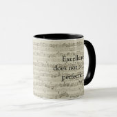 Mug L'excellence n'exige pas la perfection (Devant droit)
