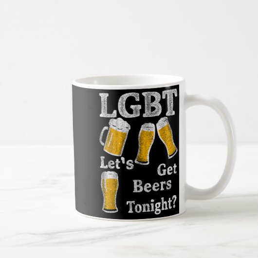 Mug Lgbt Let's Get Beers Tonight Beer Saying Funny Gra (Droite)