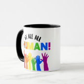 Mug LGBTQ+ Droits d'auteur Nous sommes tous humains (Devant gauche)