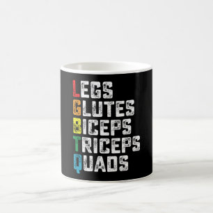 Mug LGBTQ Legs Glutes Biceps Triceps Quads Gym amusant