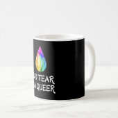 Mug LGBTQ - No Tear I'm Queer - CSD Pride (Devant droit)