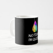 Mug LGBTQ - No Tear I'm Queer - CSD Pride (Devant gauche)