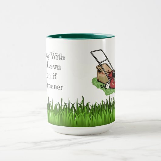 Mug L'herbe n'est pas plus verte. (Centre)