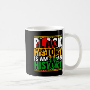 Mug L'histoire des Noirs est l'histoire américaine Hom