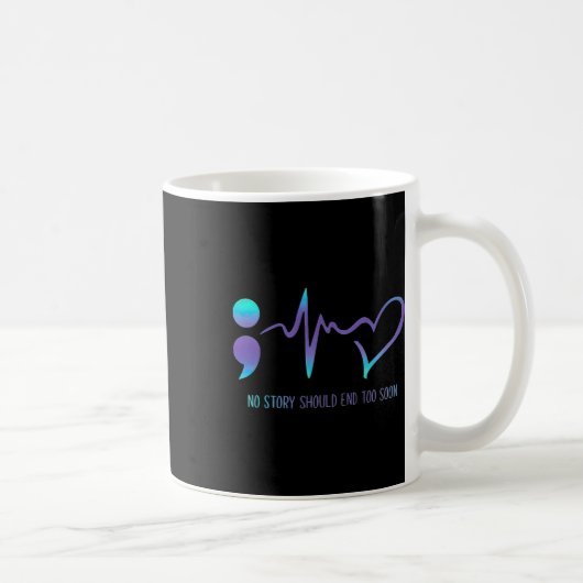 Mug L'Histoire Devrait Se Terminer Trop Tôt Sensibilis (Droite)