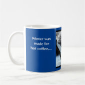 Mug L'hiver a été fait pour chaud (Gauche)