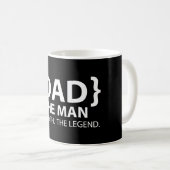 Mug L'homme le mythe la légende Papa (Devant droit)