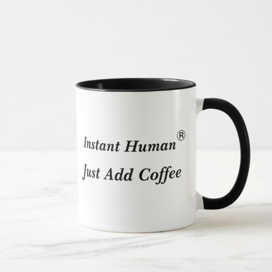 Mug L'humain instantané, ajoutent juste le café - (Droite)