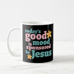 Mug L'humeur d'aujourd'hui sponsorisée par Jésus - Flo