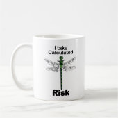 Mug Libellule Preneur de Risques Calculés Drôle (Gauche)