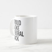 Mug libéral éveillé fier et hacker (Devant gauche)