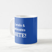Mug Libéraux & Modérés UNIS ! (Devant gauche)