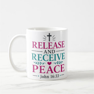Mug Libérez et recevez la paix Verset de la Bible chré